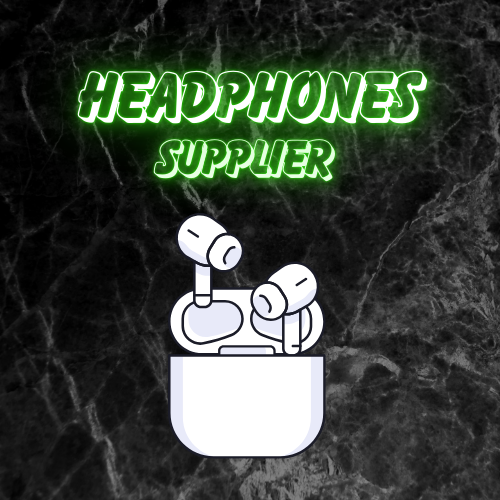 Headphone Supplier